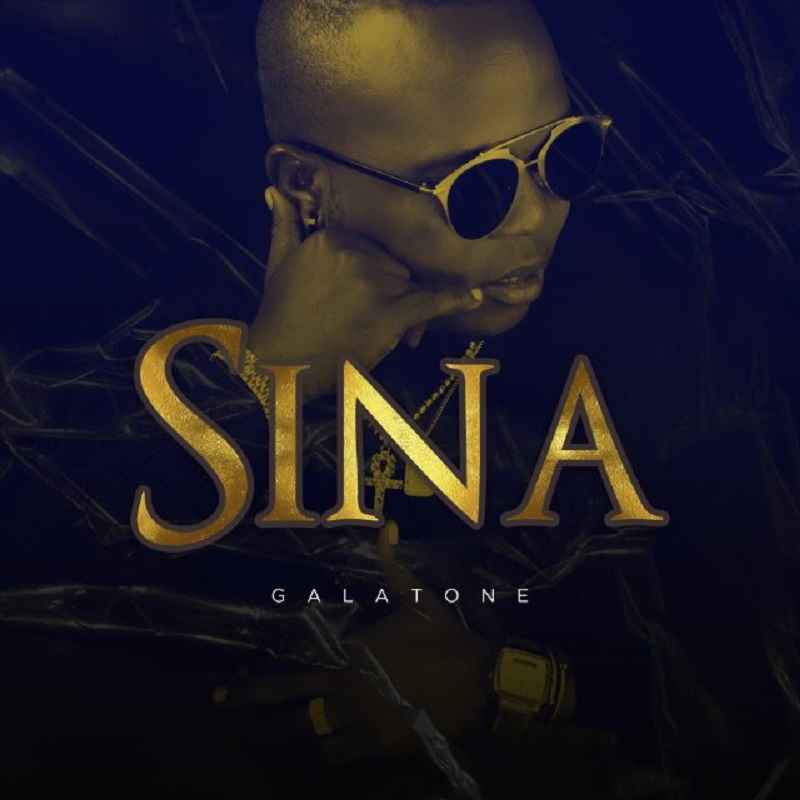 Galatone - Sina Mp3 Download